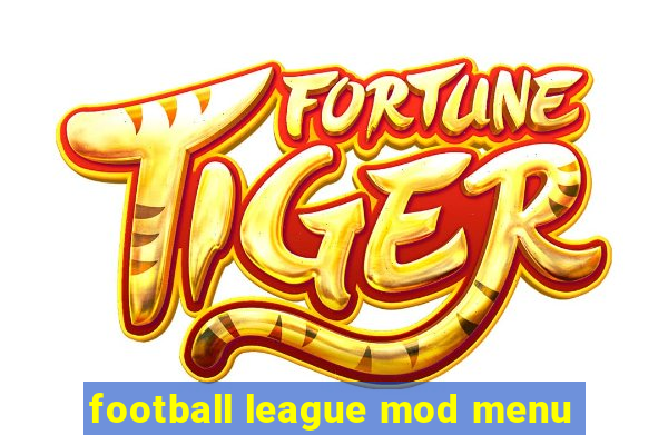 football league mod menu